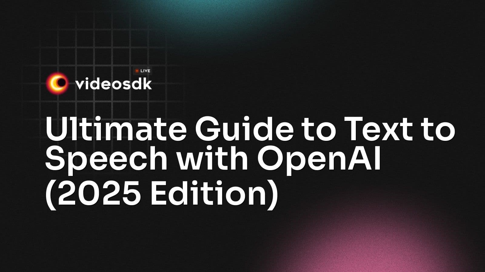 Ultimate Guide to Text to Speech with OpenAI (2025 Edition) Ultimate Guide to Text to Speech with OpenAI (2025 Edition)