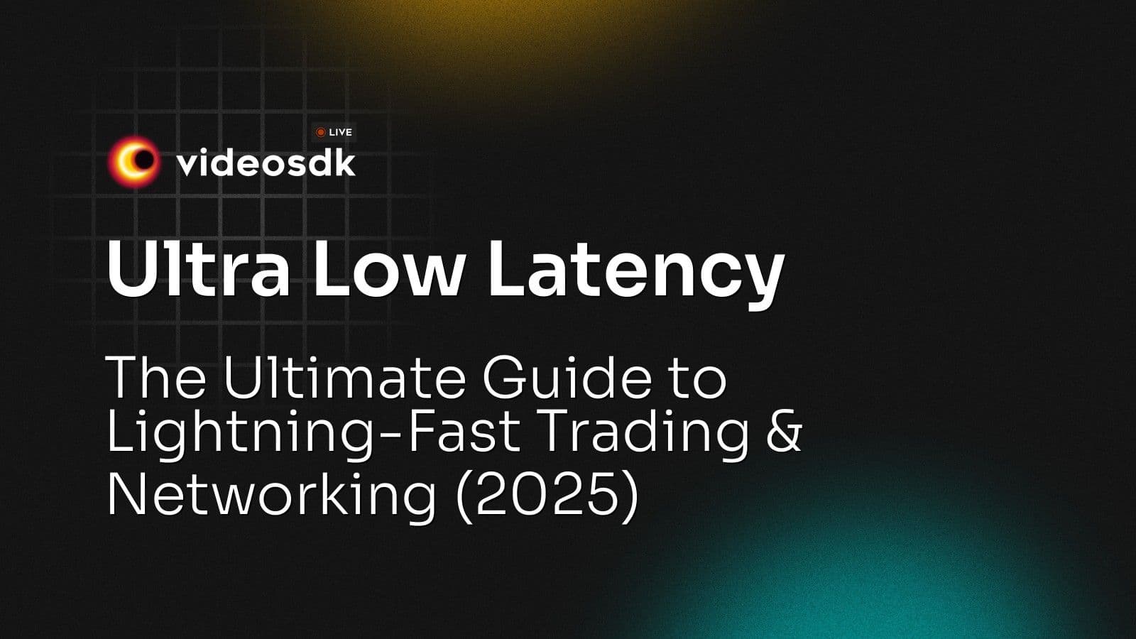 Ultra Low Latency: The Ultimate Guide to Lightning-Fast Trading & Networking (2025) Ultra Low Latency: The Ultimate Guide to Lightning-Fast Trading & Networking (2025)