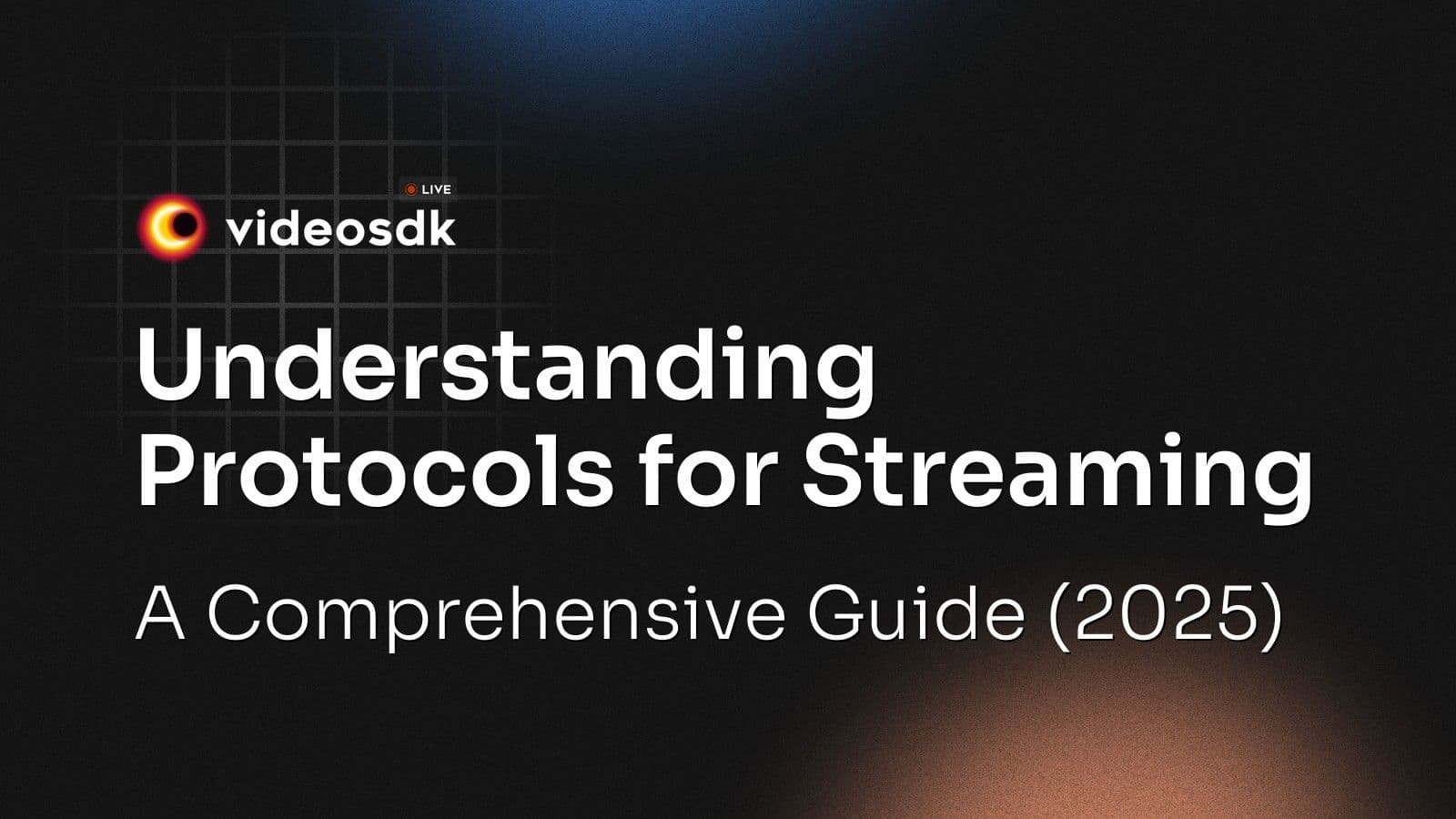 Understanding Protocols for Streaming: A Comprehensive Guide (2025) Understanding Protocols for Streaming: A Comprehensive Guide (2025)