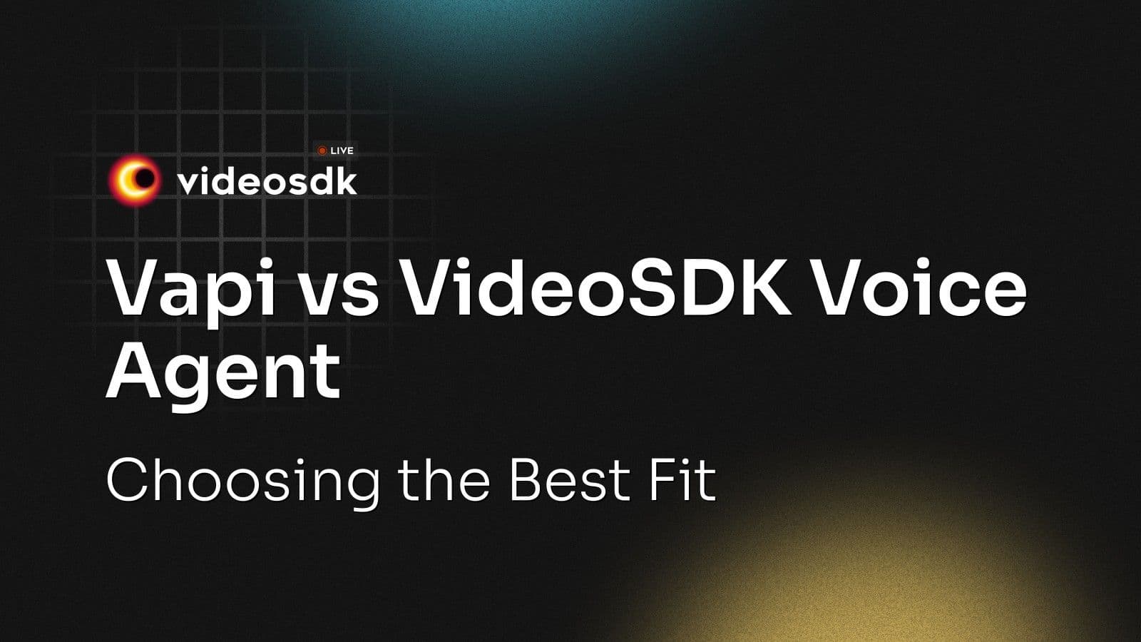 Vapi vs VideoSDK Voice Agent: Choosing the Best Fit Vapi vs VideoSDK Voice Agent: Choosing the Best Fit
