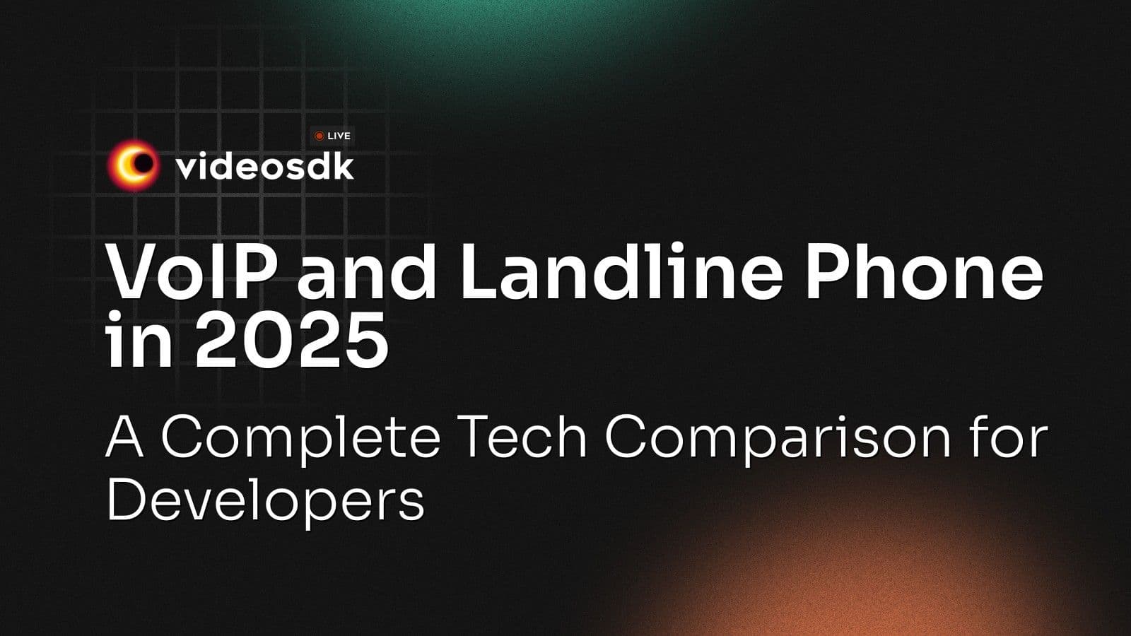 VoIP and Landline Phone in 2025: A Complete Tech Comparison for Developers VoIP and Landline Phone in 2025: A Complete Tech Comparison for Developers
