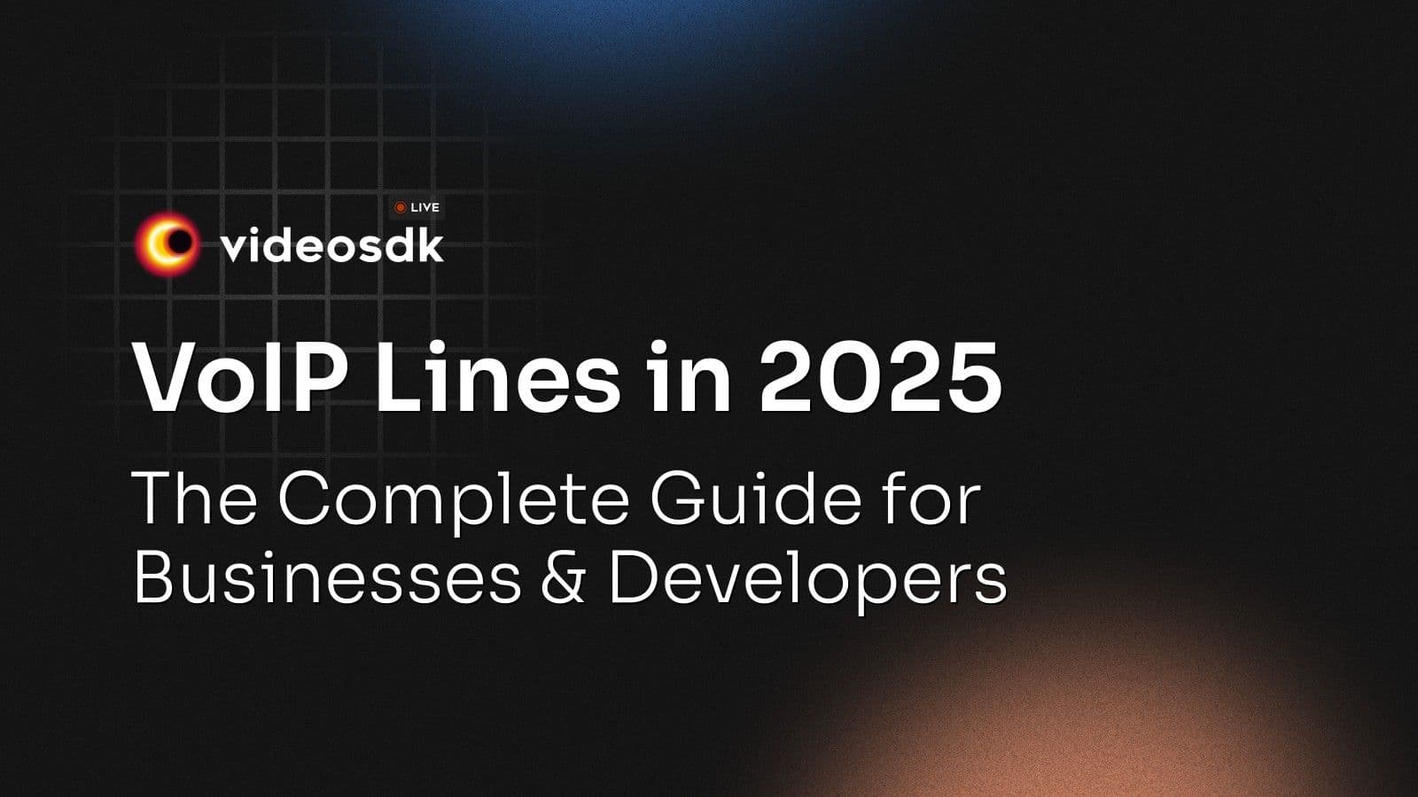 VoIP Lines in 2025: The Complete Guide for Businesses & Developers VoIP Lines in 2025: The Complete Guide for Businesses & Developers