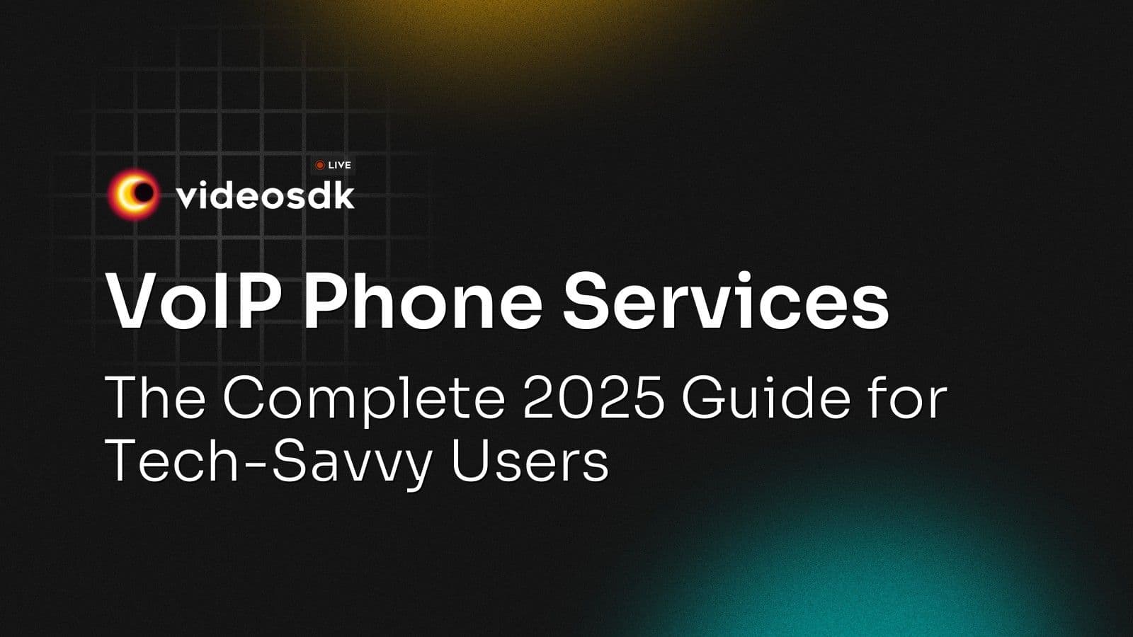 VoIP Phone Services: The Complete 2025 Guide for Tech-Savvy Users VoIP Phone Services: The Complete 2025 Guide for Tech-Savvy Users