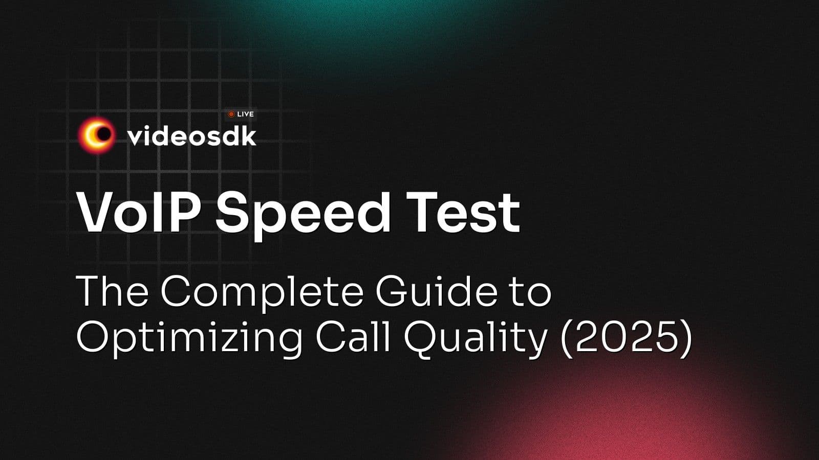 VoIP Speed Test: The Complete Guide to Optimizing Call Quality (2025) VoIP Speed Test: The Complete Guide to Optimizing Call Quality (2025)