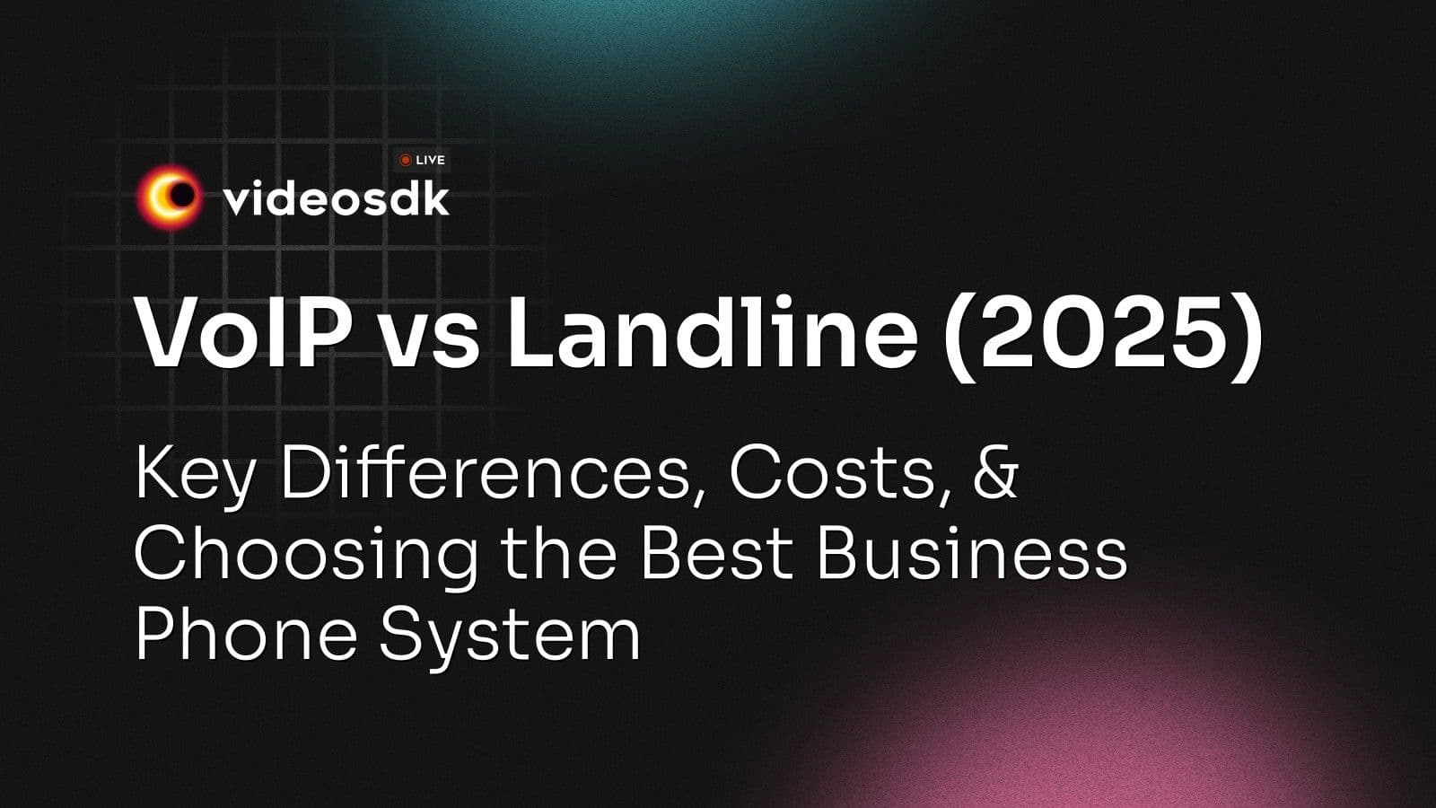 VoIP vs Landline (2025): Key Differences, Costs, & Choosing the Best Business Phone System VoIP vs Landline (2025): Key Differences, Costs, & Choosing the Best Business Phone System