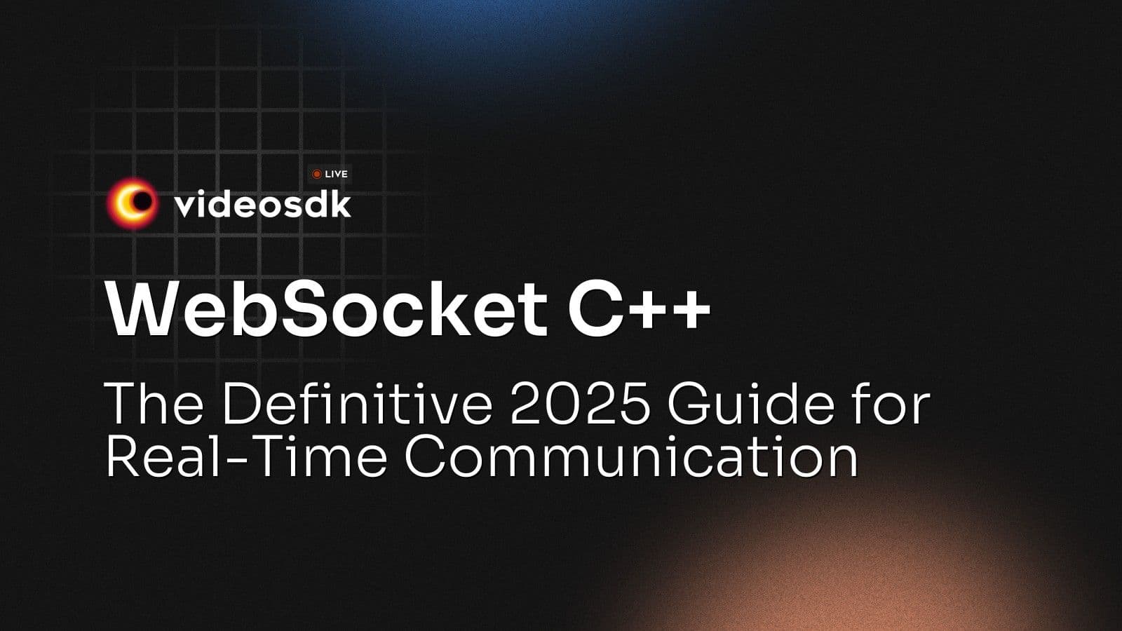 WebSocket C++: The Definitive 2025 Guide for Real-Time Communication WebSocket C++: The Definitive 2025 Guide for Real-Time Communication