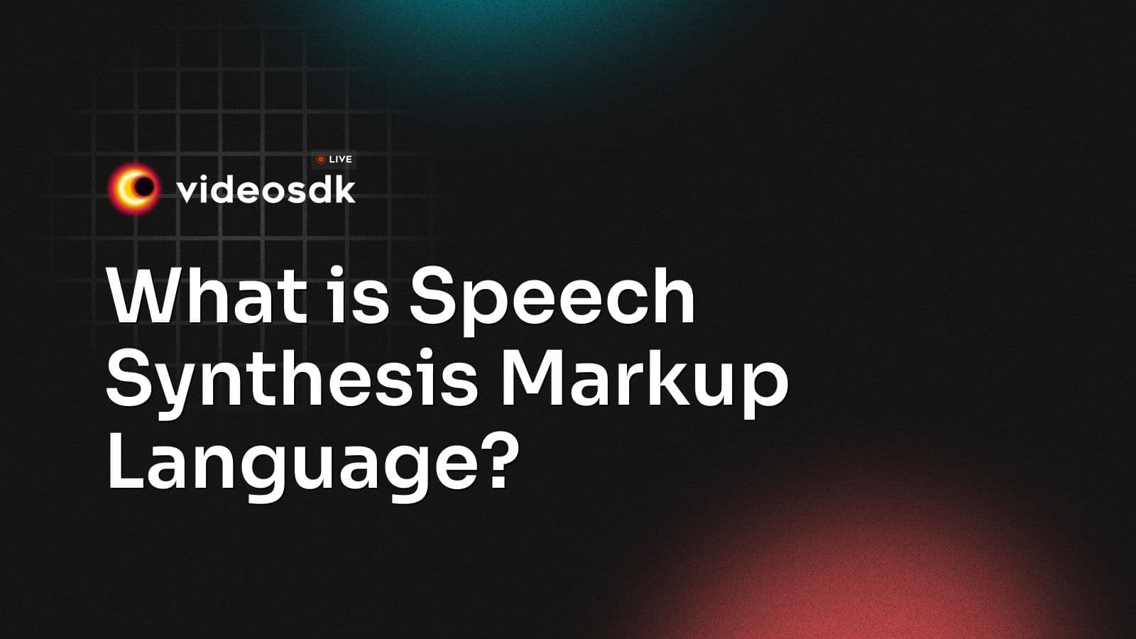 What is Speech Synthesis Markup Language? What is Speech Synthesis Markup Language?