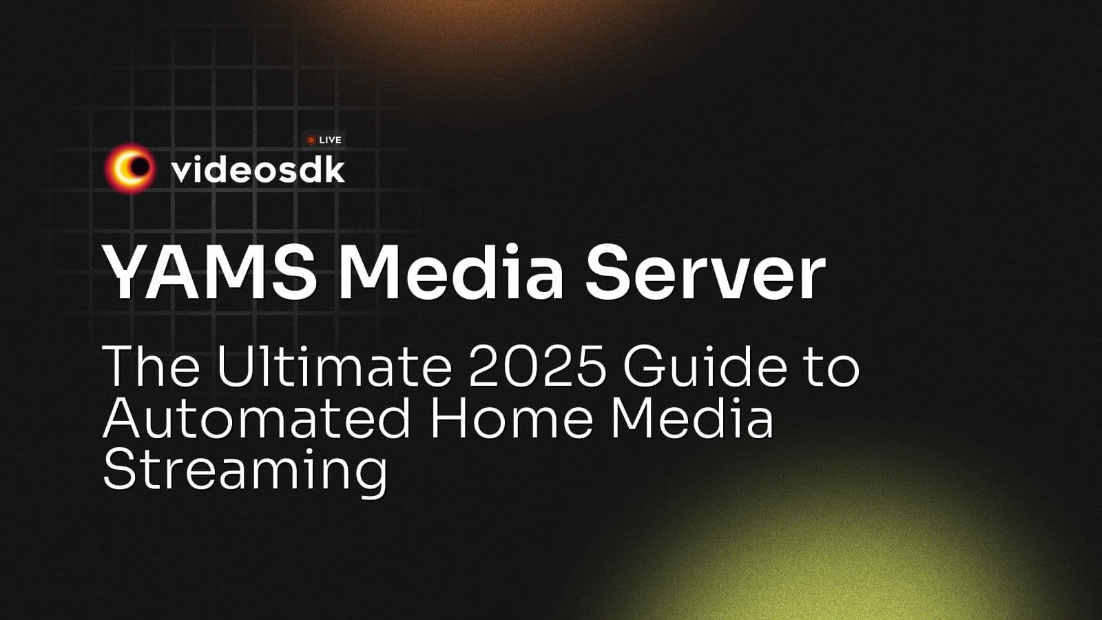 YAMS Media Server: The Ultimate 2025 Guide to Automated Home Media Streaming YAMS Media Server: The Ultimate 2025 Guide to Automated Home Media Streaming