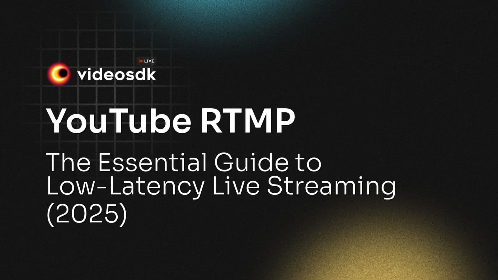 YouTube RTMP: The Essential Guide to Low-Latency Live Streaming (2025) YouTube RTMP: The Essential Guide to Low-Latency Live Streaming (2025)